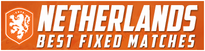 NETHERLANDS FIXED MATCHES