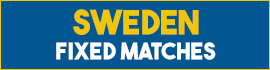 SWEDEN FIXED MATCHES